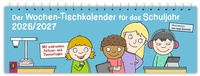Abbildung von: Der Wochen-Tischkalender für das Schuljahr 2026/2027 - Verlag an der Ruhr