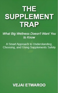 Abbildung von: The Supplement Trap - Publishdrive