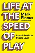 Cover: Life at the Speed of Play - HarperCollins