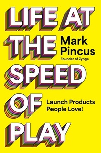 Enlarge image Cover: Life at the Speed of Play - Harper Business