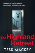 Cover: The Highland Retreat - AVON, a division of HarperCollins Publishers Ltd