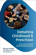 Cover: Debating Childhood and Preschool - Oxford University Press Inc