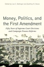 Cover: Money, Politics, and the First Amendment - Oxford University Press Inc