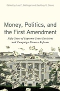 Cover: Money, Politics, and the First Amendment - Oxford University Press Inc