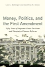 Cover: Money, Politics, and the First Amendment - Oxford University Press Inc