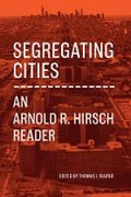 Cover: Segregating Cities - University of Chicago Press