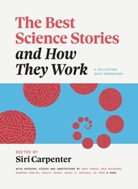 Enlarge image Cover: The Best Science Stories and How They Work - University of Chicago Press