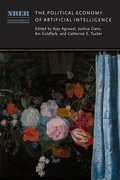 Cover: The Political Economy of Artificial Intelligence - University of Chicago Press