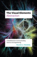 Cover: The Visual Elements-Abstraction - University of Chicago Press