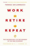 Cover: Work, Retire, Repeat - University of Chicago Press