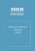 Cover: NBER Macroeconomics Annual, 2024: Volume 39 - University of Chicago Press