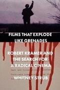 Cover: Films That Explode Like Grenades - University of Chicago Press