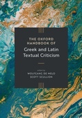 Cover: The Oxford Handbook of Greek and Latin Textual Criticism - Oxford University Press