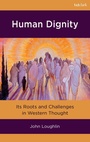 Cover: Human Dignity - T.& T.Clark Ltd