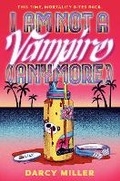 Cover: I Am Not a Vampire (Anymore) - Random House Books for Young Readers