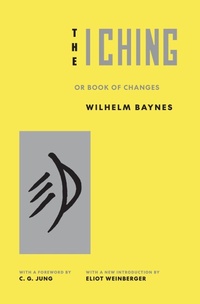 Enlarge image Cover: The I Ching or Book of Changes - Princeton University Press
