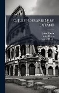 Cover: C. Julii CA]saris QuA] Extant - Hutson Street Press