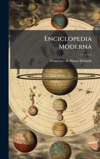 Abbildung von: Enciclopedia Moderna - Hutson Street Press
