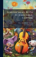 Cover: Lobster Salad, By P.b. St. John And E. Copping - Hutson Street Press