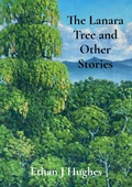 Cover: The Lanara Tree and Other Stories - Trydelle Press