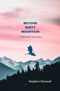Enlarge image Cover: Beyond Misty Mountain - Stephen Howard