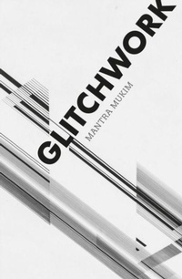 Enlarge image Cover: Glitchwork - The 87 Press