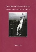 Cover: Father Marriott's Summer Holidays - Red Rose Books