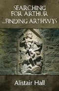 Cover: Searching for Arthur... Finding Arthwys - Raven Fell