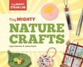 Cover: Tiny Mighty Nature Crafts - Super Sandcastle
