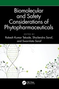 Cover: Biomolecular and Safety Considerations of Phytopharmaceuticals - CRC Press