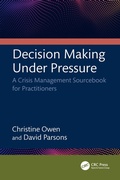 Cover: Decision Making Under Pressure - CRC Press
