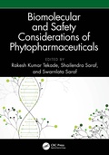 Cover: Biomolecular and Safety Considerations of Phytopharmaceuticals - CRC Press