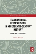 Cover: Transnational Comparisons in Nineteenth-Century History - Routledge