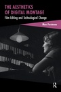Cover: The Aesthetics of Digital Montage - Routledge
