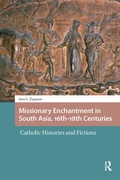 Bild: Missionary Enchantment in South Asia, 16th-18th Centuries - Routledge