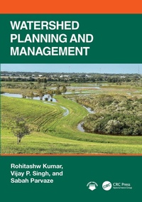 Enlarge image Cover: Watershed Planning and Management - CRC Press