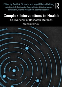 Enlarge image Cover: Complex Interventions in Health - Routledge