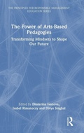 Cover: The Power of Arts-Based Pedagogies - Routledge