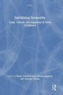 Cover: Socializing Inequality - Routledge