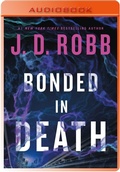 Cover: Bonded in Death - St Martin's Press