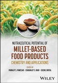 Cover: Nutraceutical Potential of Millet-Based Food Products - Wiley