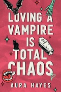 Cover: Loving a Vampire is Total Chaos - Orion