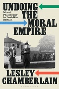 Cover: Undoing the Moral Empire - Bloomsbury Academic