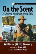 Cover: On the Scent - McFarland & Co Inc