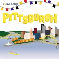 Enlarge image Cover: Local Baby Pittsburgh - Arcadia Children's Books