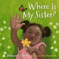 Cover: Where Is My Sister? - University of Minnesota Press