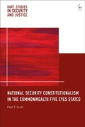 Cover: National Security Constitutionalism in the Commonwealth Five Eyes States - Hart Publishing