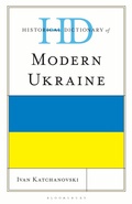 Cover: Historical Dictionary of Modern Ukraine - Rowman & Littlefield