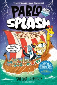 Enlarge image Cover: Pablo and Splash: Viking Voyage - Bloomsbury Childrens Books
