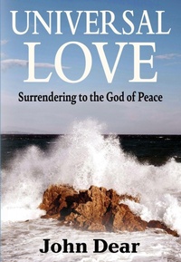 Enlarge image Cover: Universal Love: Surrendering to the God of Peace - Orbis Books